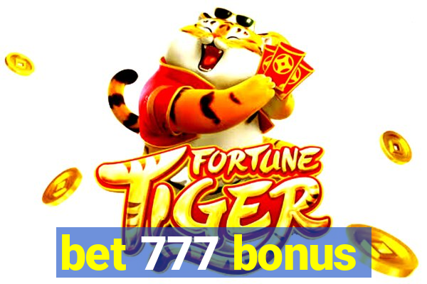 bet 777 bonus